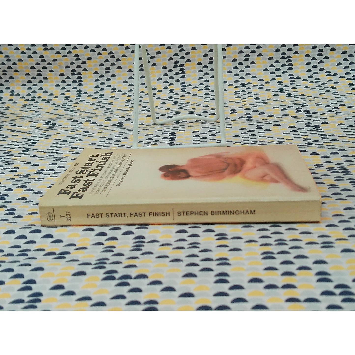 Fast Start, Fast Finish - Stephen Birmingham -Vintage Paperback - Signet Edition