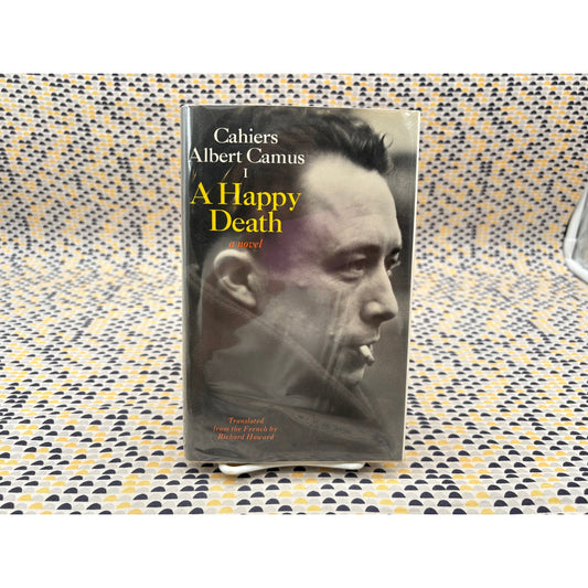 A Happy Death - Albert Camus - Knopf - Hardcover