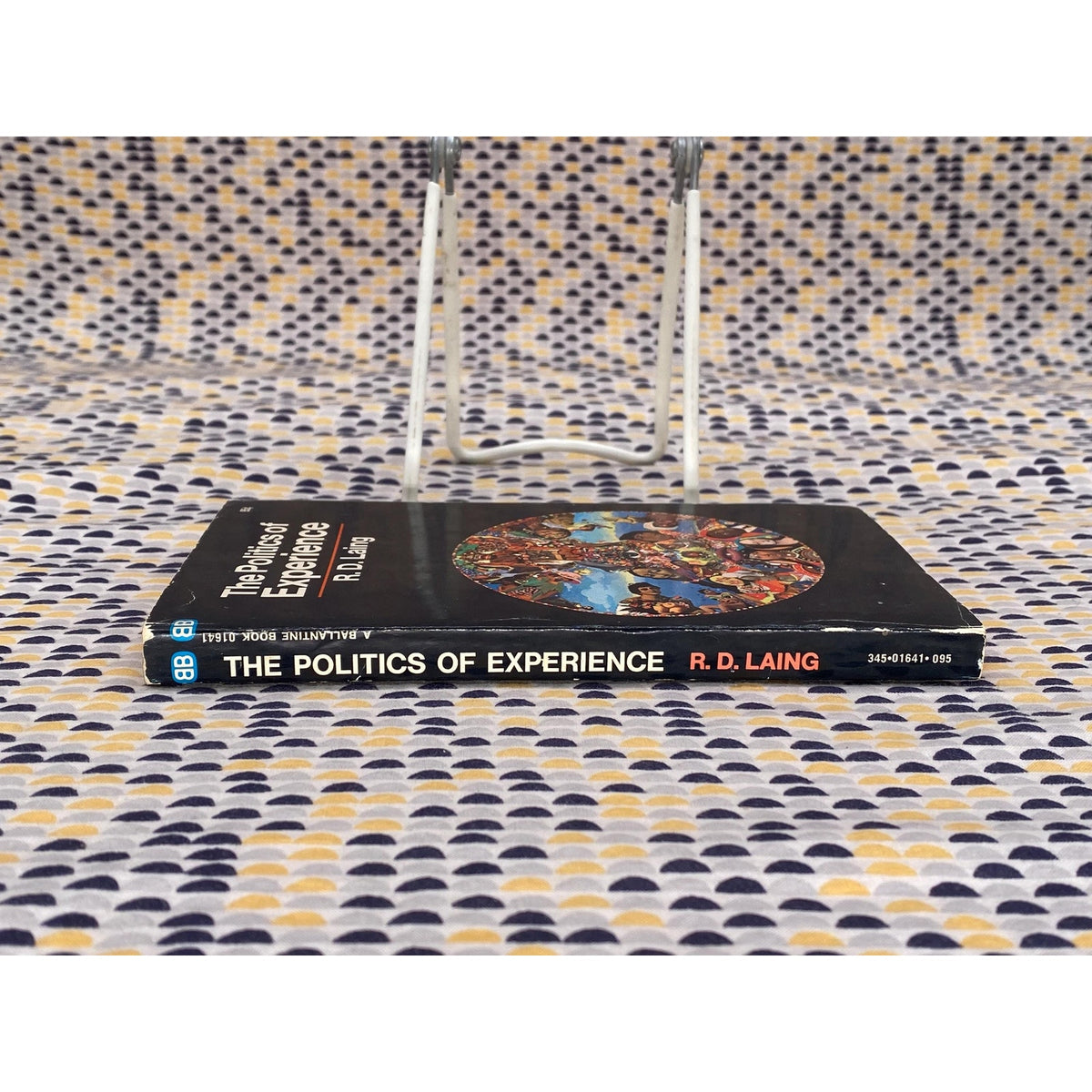 The Politics of Experience - R.D. Laing - Vintage Paperback Book - 95 cent Ballantine Edition