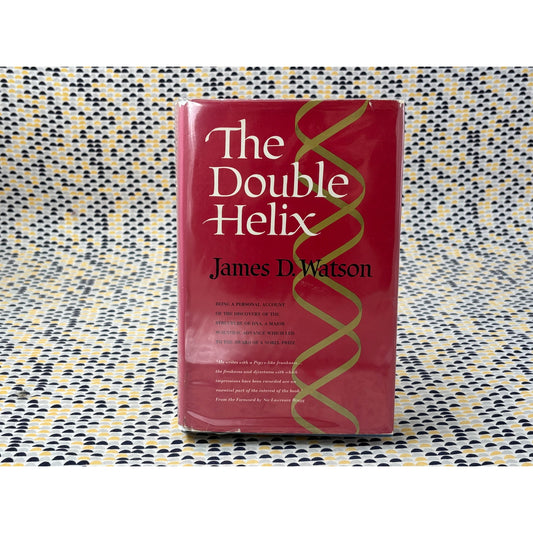 The Double Helix - James D. Watson - Atheneum - Hardcover - 3rd print