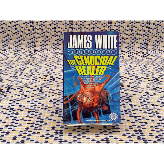 The Genocidal Healer - James White - Vintage Paperback Book - Dell Rey/Ballantine Edition
