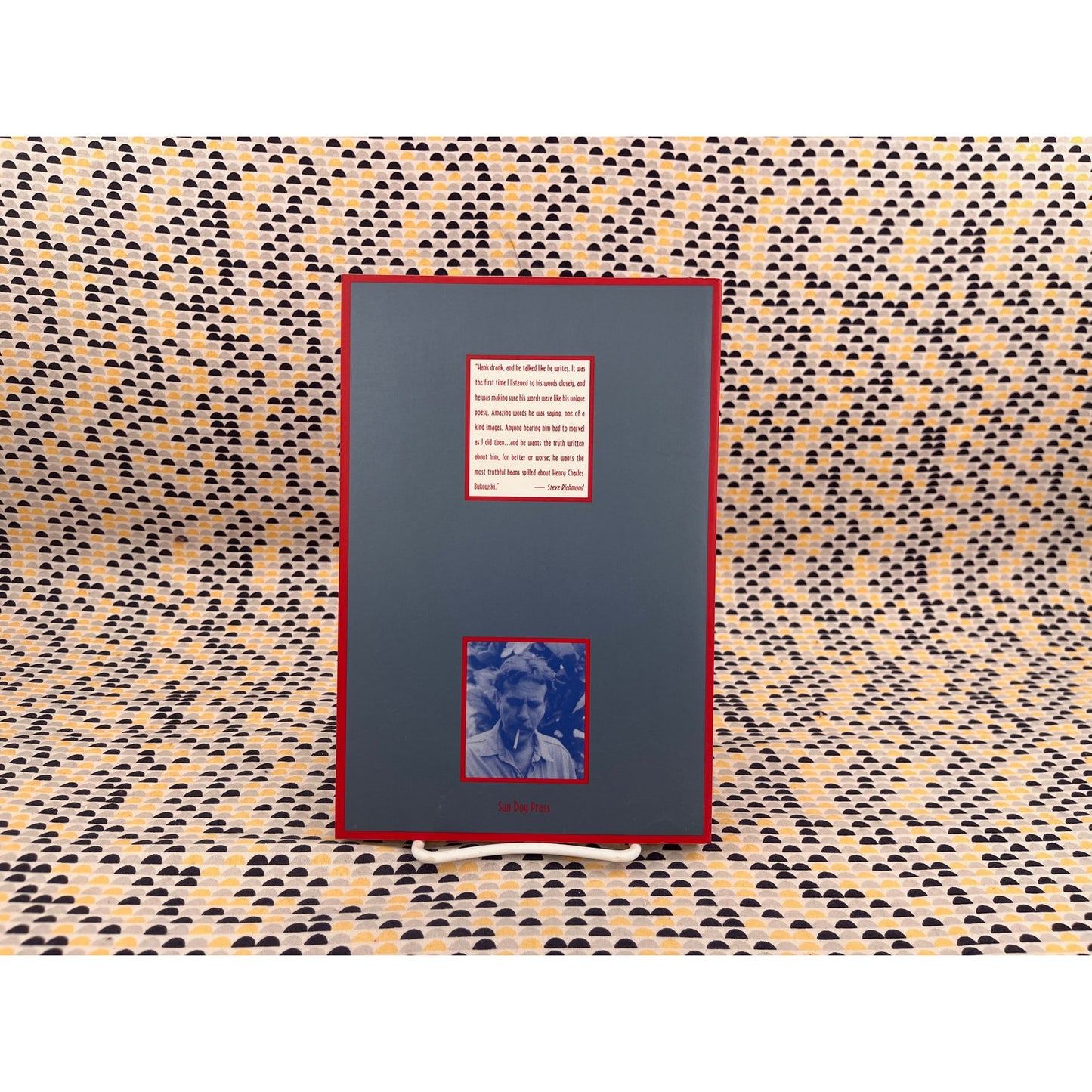 Spinning Off Bukowski - Steve Richmond - Sun Dog Press - Paperback