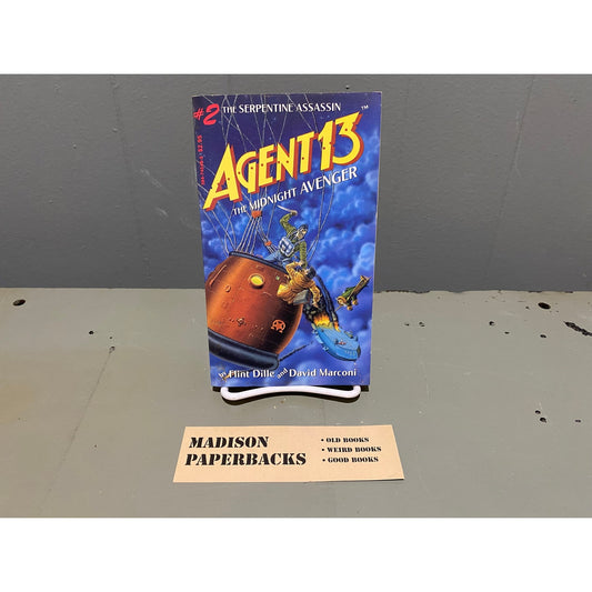 Agent 13: The Midnight Avenger #2: The Serpentine Assassin - Flint Dille and David Marconi - TSR - Paperback