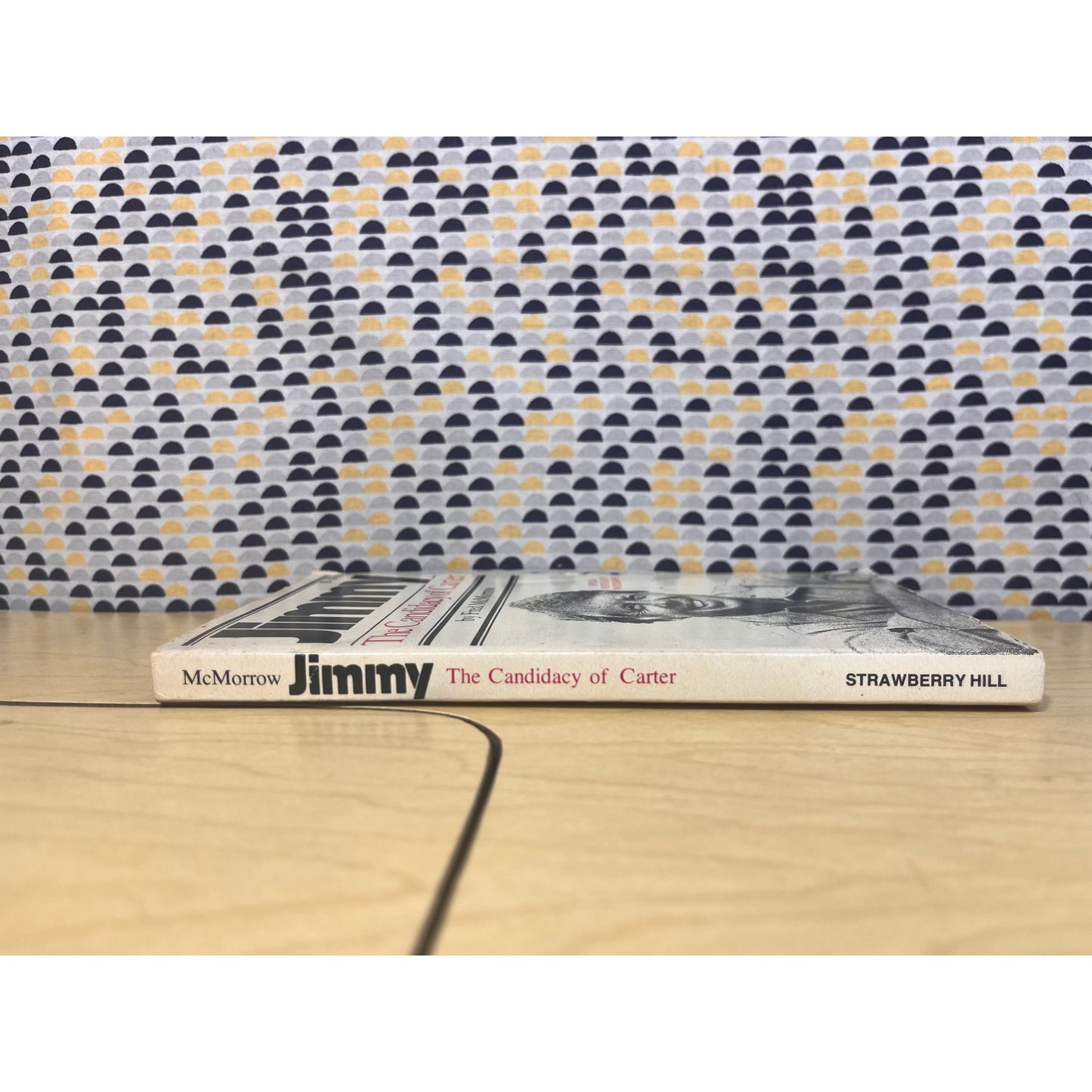 Jimmy, the Candidacy of Carter - Fred McMorrow - Strawberry Hill Books - Paperback
