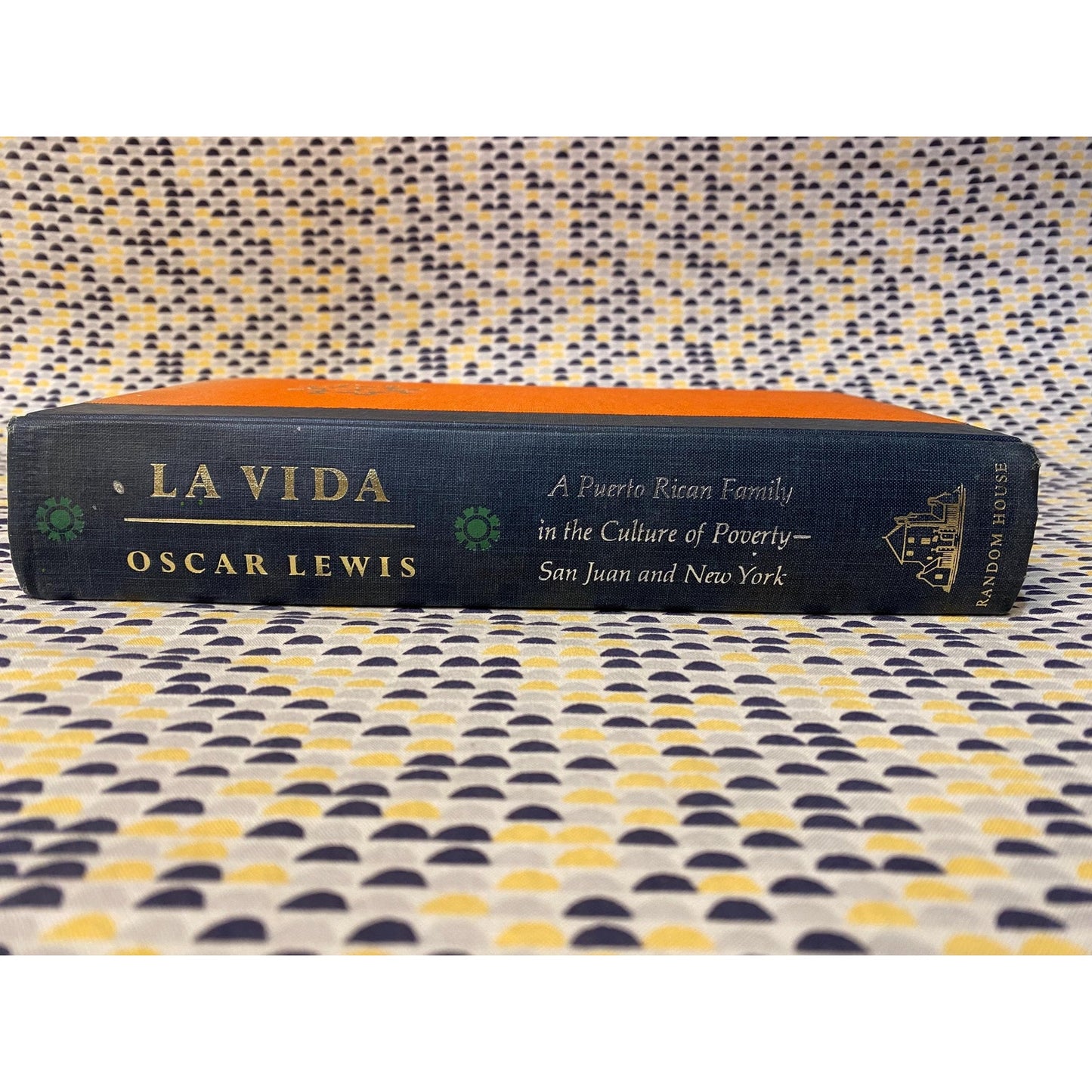 La Vida - Oscar Lewis - Panther Modern Society - Hardcover- Random House 1st Edition