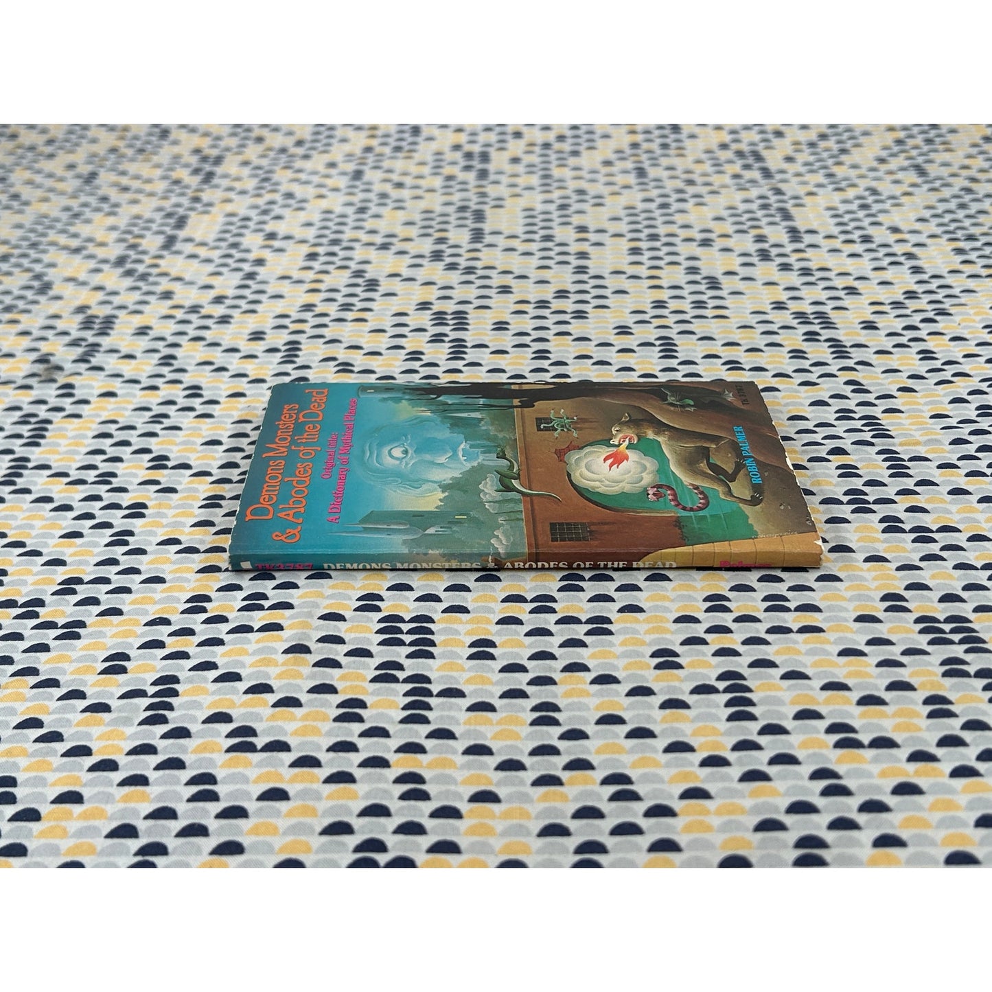 Demons Monsters & Abodes of the Dead - Robert Palmer - Scholastic - Paperback