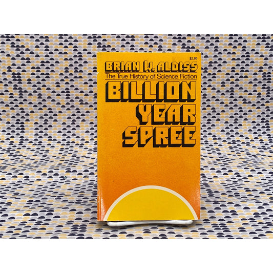 Billion Year Spree - Brian W. Aldiss - Vintage Paperback- Schocken Books Edition