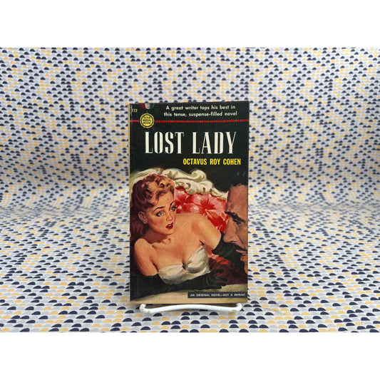Lost Lady - Octavius Roy Cohen - Gold Medal 172 - Vintage Paperbacks