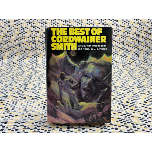 The Best of Cordwainer Smith - Nelson Doubleday - Hardcover - Club Edition