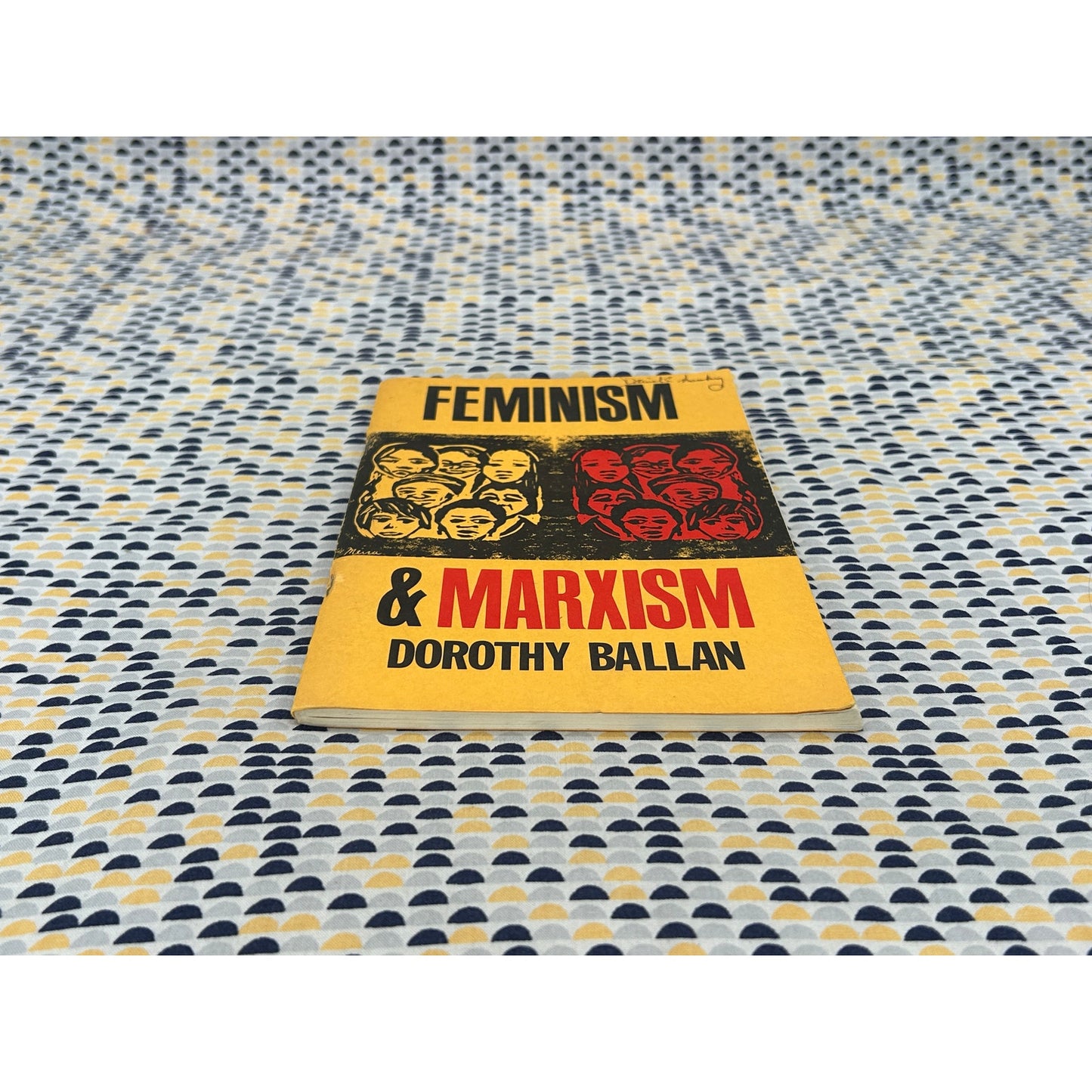 Feminism And Marxism - Dorothy Ballan - World View - Paperback