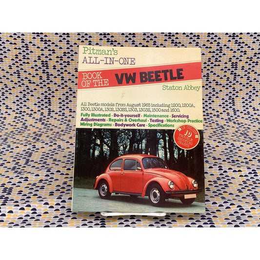 Pitman's All-In-One Book Of The VW Beetle: All Beetle Models From August 1965 Staton Abbey - Vintage Paperback Book - Pitman Publishing