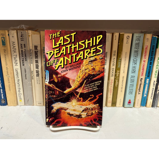 The Last Deathship Off Antares - William John Watkins - Questar - Paperback