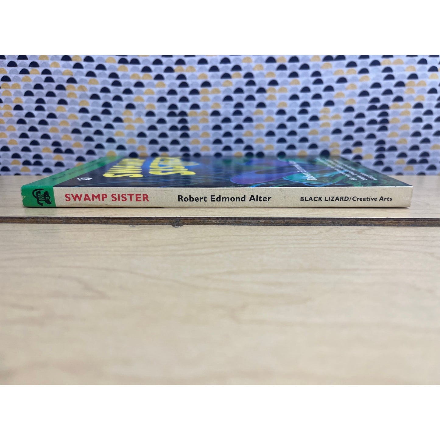 Swamp Sister - Robert Edmond Alter - Black Lizard Crime - Paperback