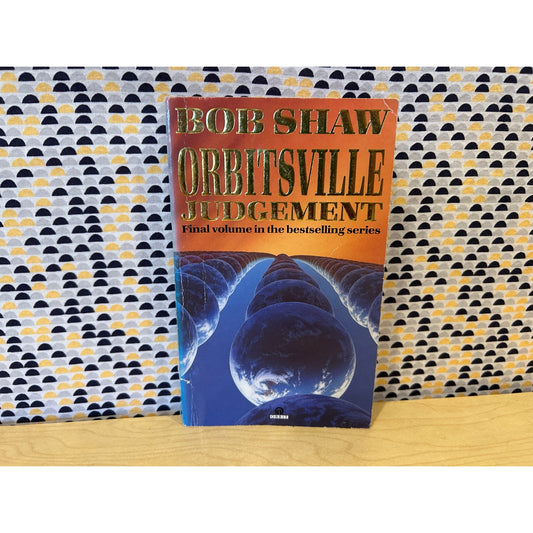 Orbitsville Judgement - Bob Shaw - Orbit - Paperback