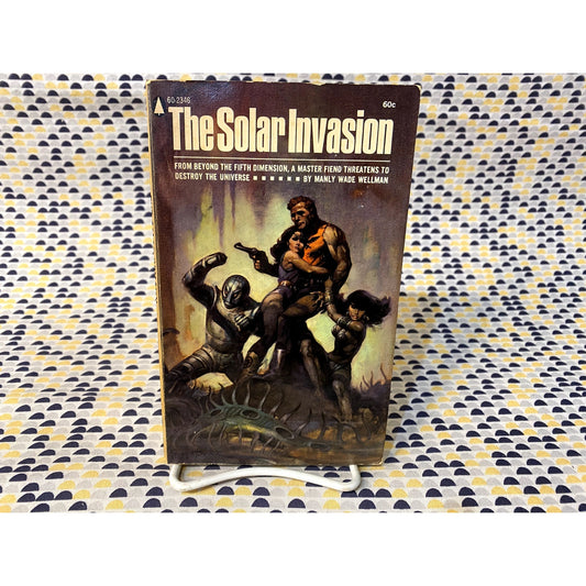 The Solar Invasion - Manly Wade Wellman - Popular Library - Paperback