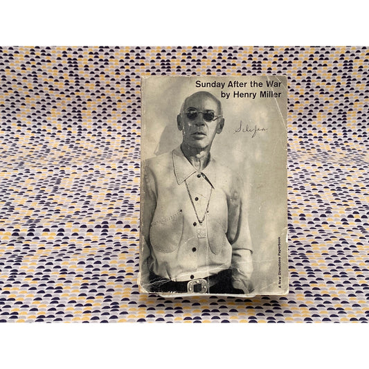 Sunday After The War - Henry Miller - Vintage Paperback Book - New Directions Edition