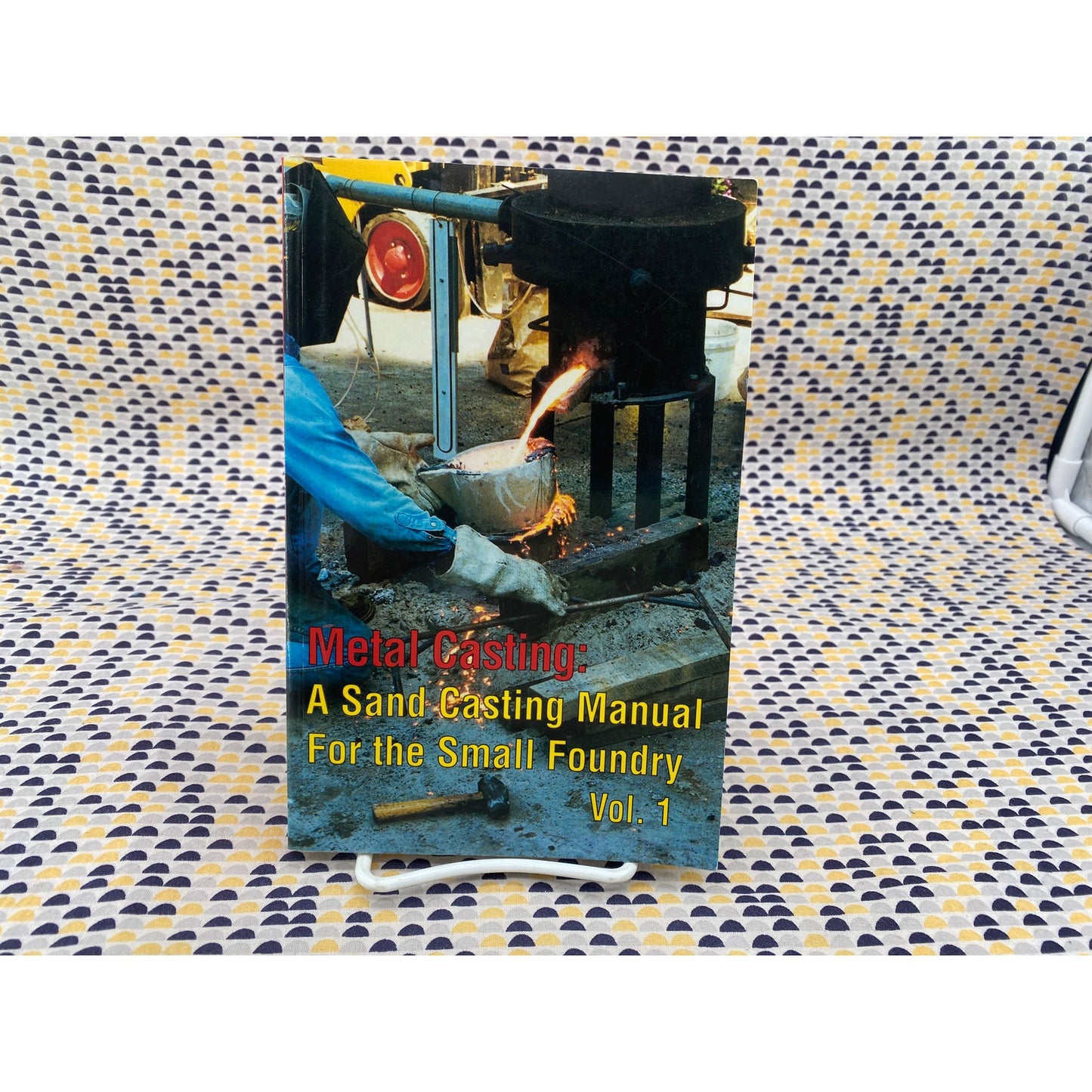 Metal Casting Sand Casting Manual - Stephen D. Chastain - Paperback