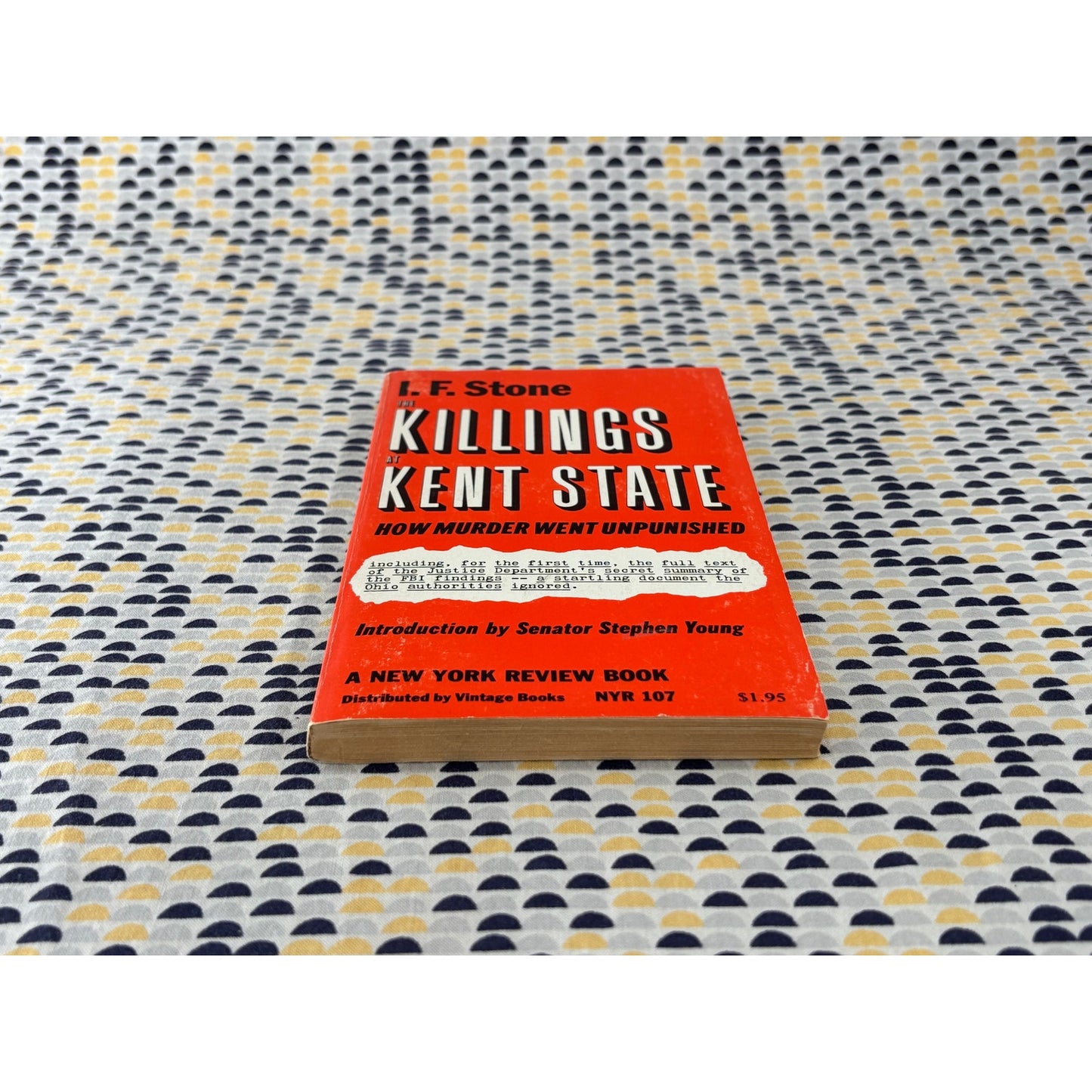 The Killings at Kent State - I. F. Stone - New York Review - Paperback