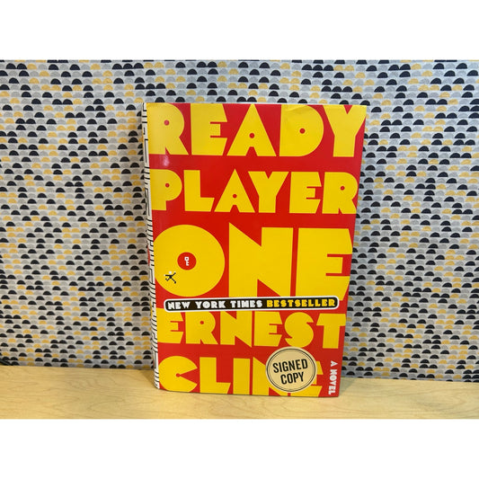 SIGNED - Ready Player One - Ernest Cline - Vintage Hardcover Book - Crown Publishing - 1st Edition, 1st Printing - Signed