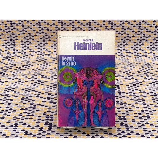 Revolt in 2100 - Robert A. Heinlein - Vintage Paperback Book - Signet Edition