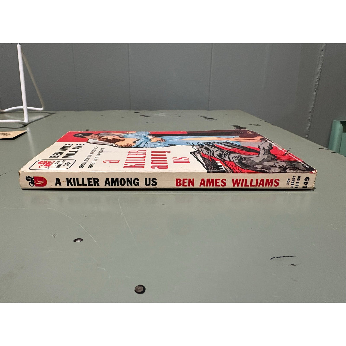 A Killer Among Us - Ben Ames Williams - Lion 149 - Sleaze - Vintage Paperbacks