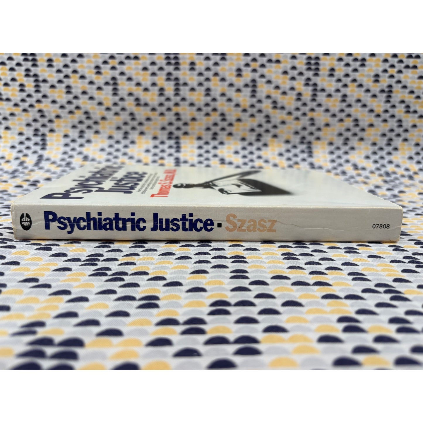 Psychiatric Justice - Thomas Szasz - Collier - Paperback