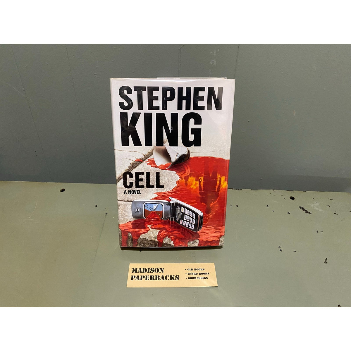 Cell - Stephen King - 1st Edition 1st Printing - Hardcover - Scribner Edition