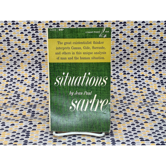 Situations - Jean-Paul Sartre - Vintage Paperback Book - 95 cent Fawcett Premier Edition