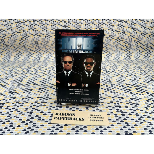 Men In Black - MIB - Steve Perry - Movie Tie-In Edition - Vintage Paperback Book - Bantam Books Edition