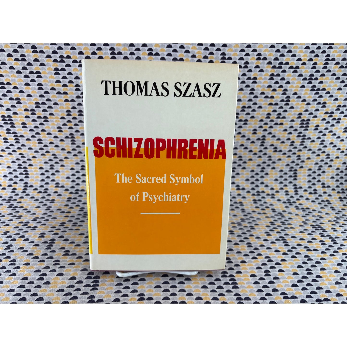 Schizophrenia - Thomas Szasz - Basic Books - Hardcover