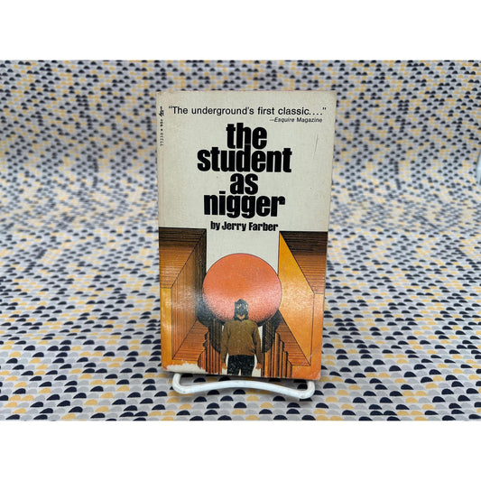Jerry Farber - The Student as Nigger - Vintage Paperback Book - 95 cent Pocket Books Edition