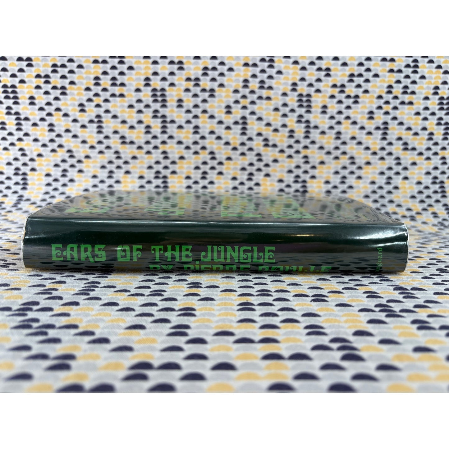 Ears Of The Jungle - Pierre Boulle - Vangaurd - Hardcover