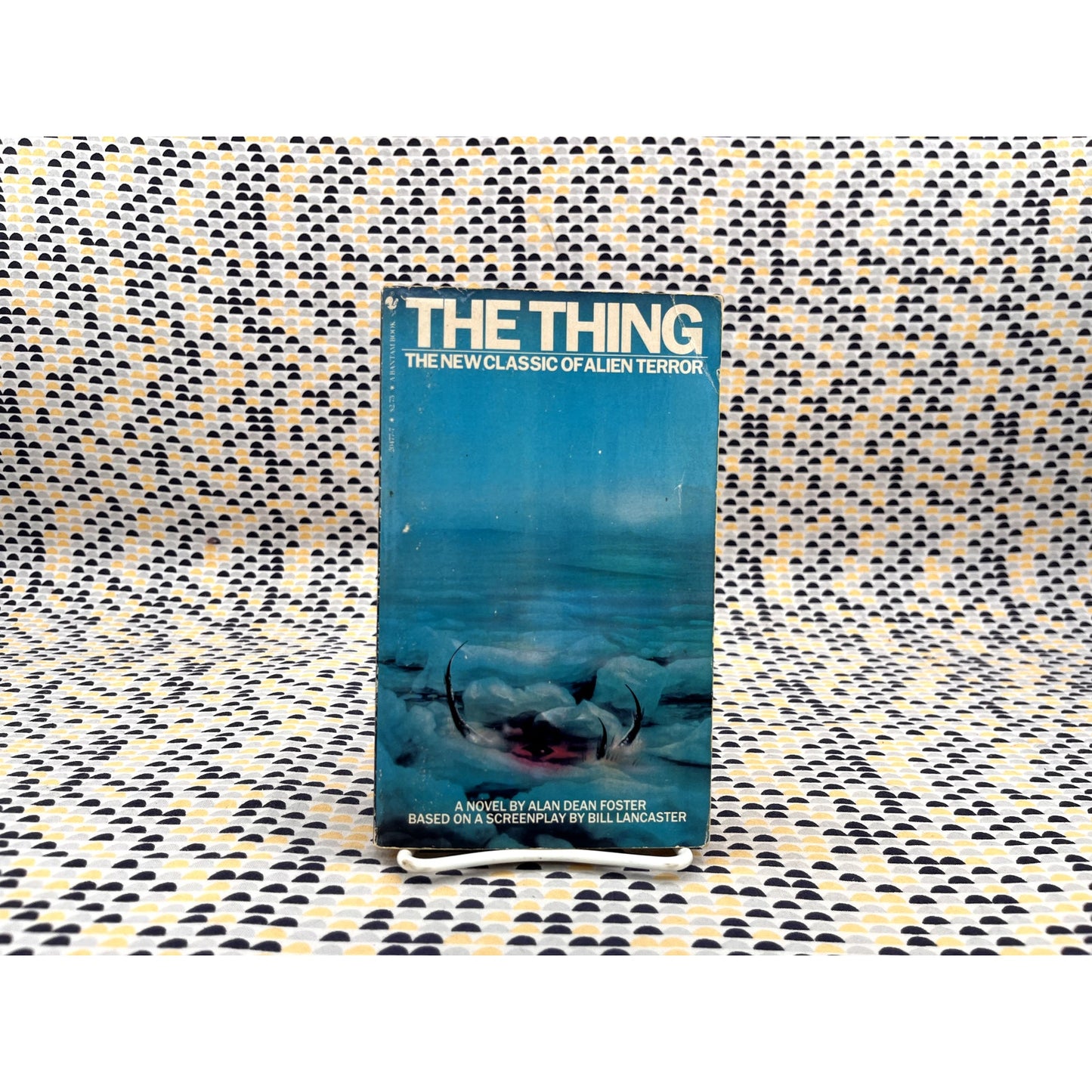 The Thing - Alan Dean Foster - Movie Novelization -Bantam 1st Printing