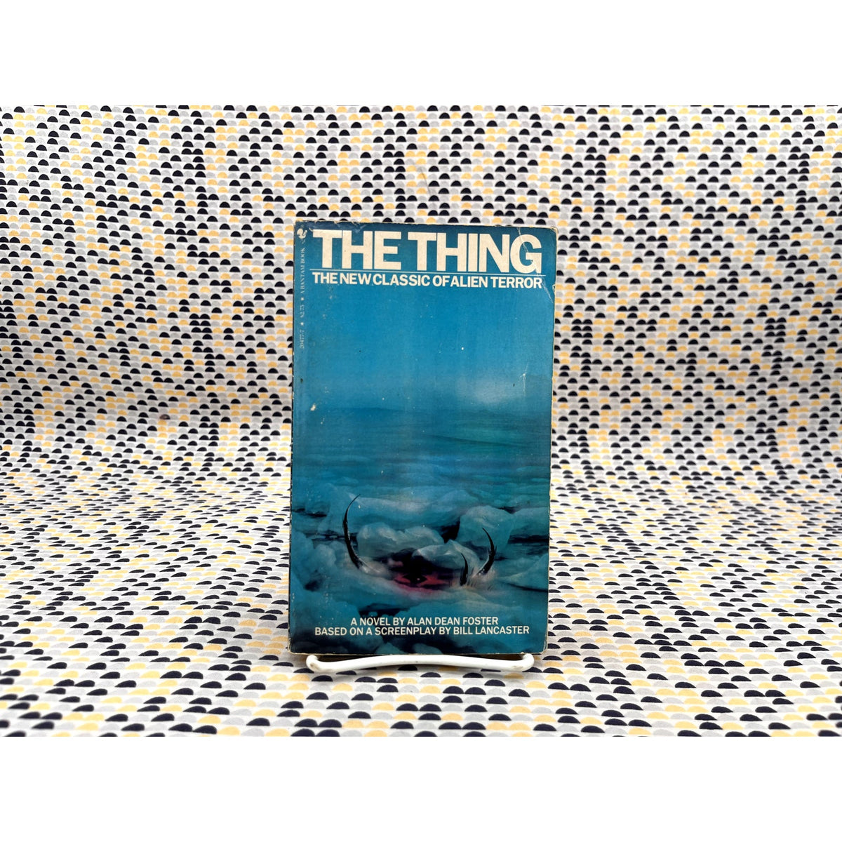 The Thing - Alan Dean Foster - Movie Novelization -Bantam 1st Printing