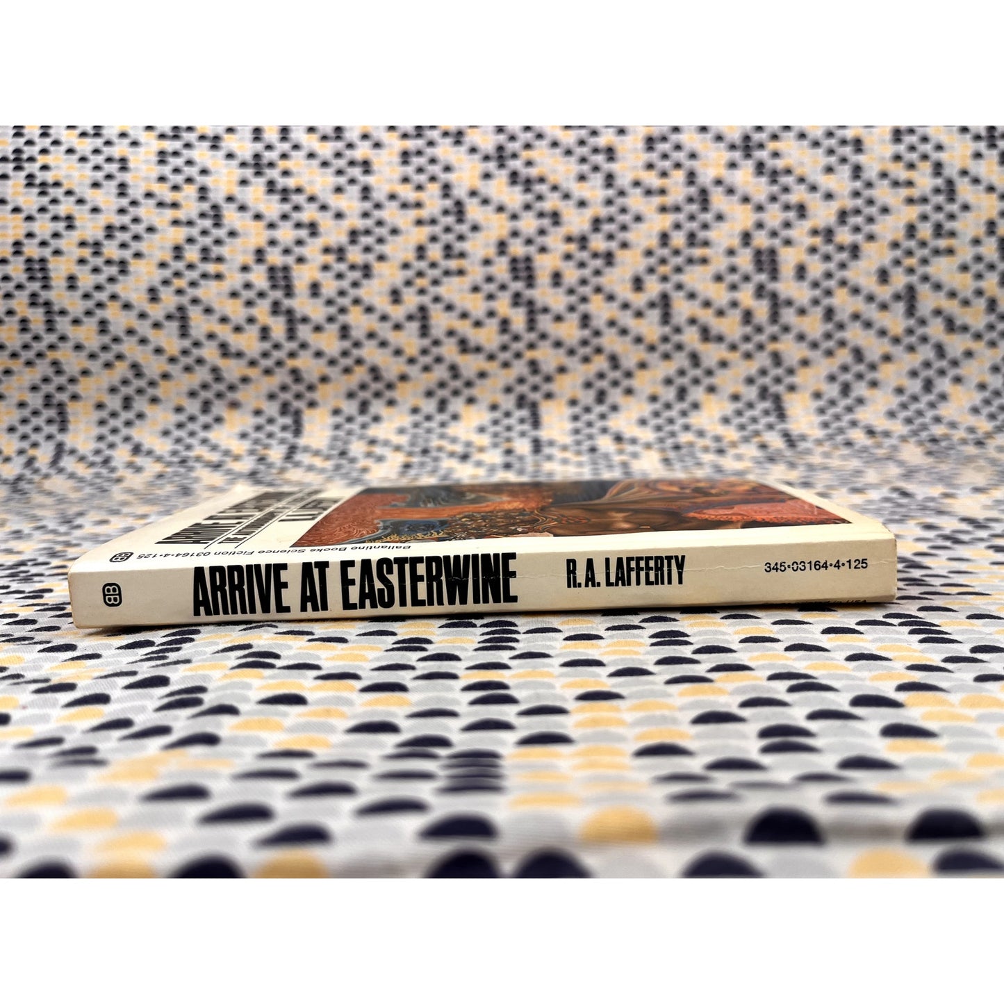 Arrive at Easterwine - R. A. Lafferty - Ballantine Books - Paperback