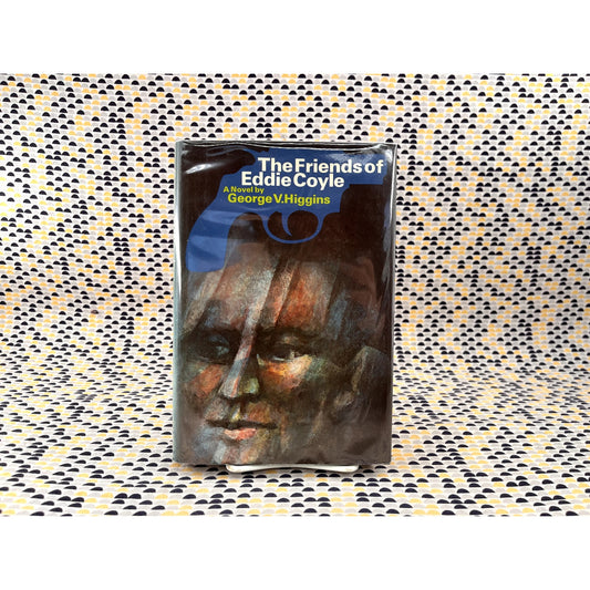 The Friends of Eddie Coyle - George V. Higgins - Knopf Books - Hardcover 1st Edition 1st Printing