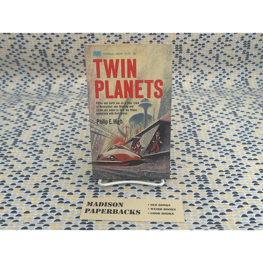 Twin Planets - Philip E. High - Paperback Library 53-392 - Vintage Paperbacks