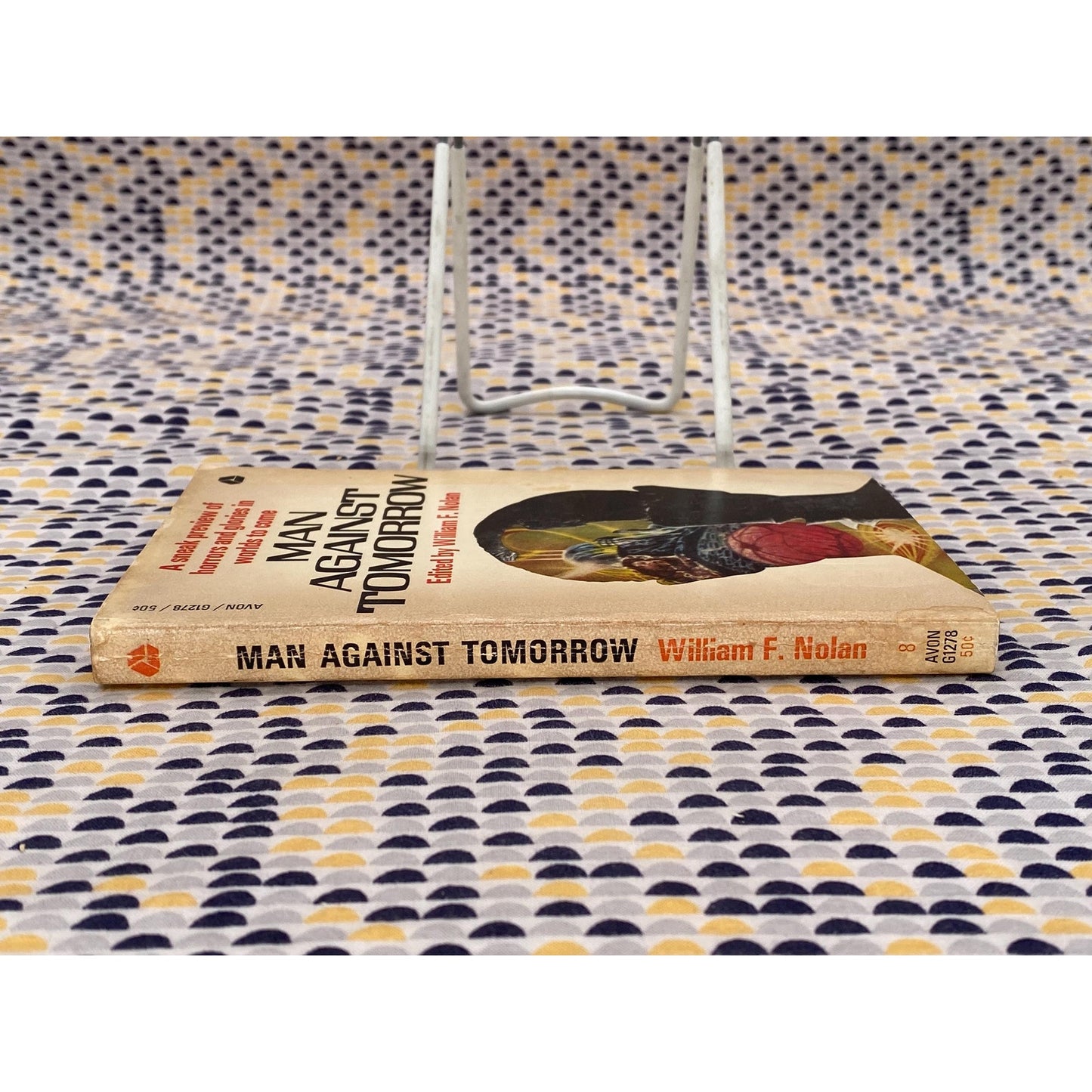 Man Against Tomorrow - William F. Nolan, editor - Vintage Paperback Book - Avon Edition