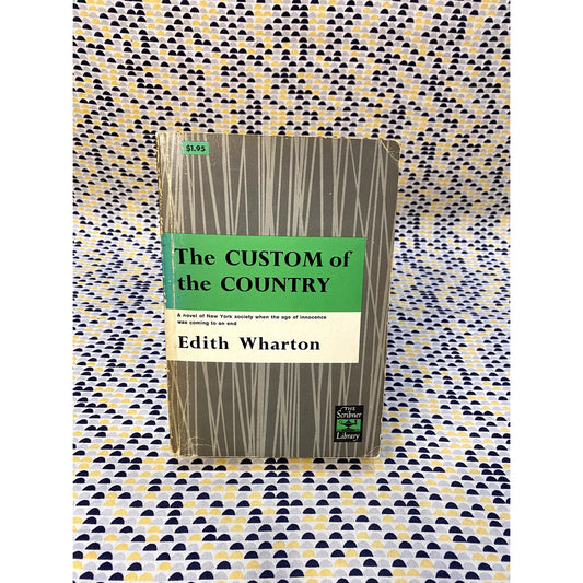 The Custom Of The Country - Edith Wharton - Scribner - Paperback