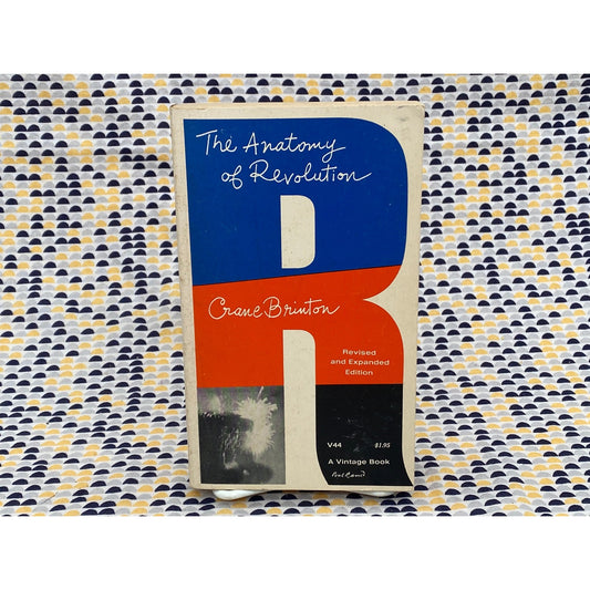 The Anatomy of Revolution - Crane Brinton - Vintage Paperback Book