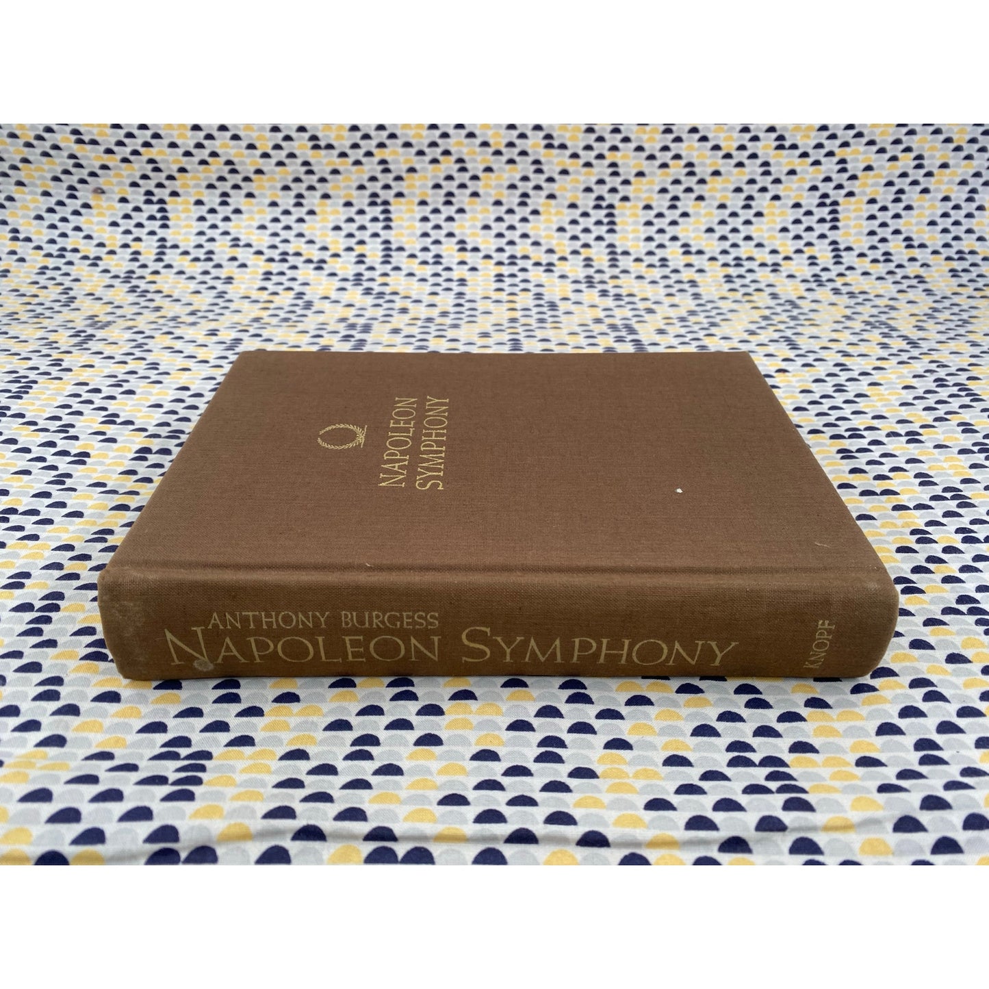 Napoleon Symphony - Anthony Burgess - 1974 Knopf 1st Edition, 1st Printing