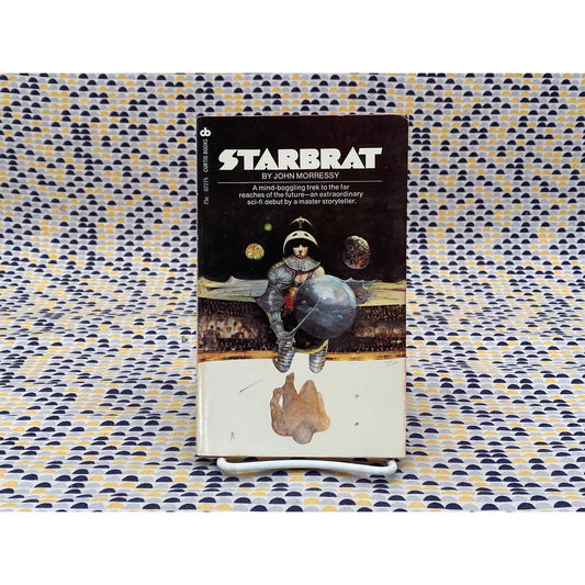 Starbrat - John Morressy - Vintage Paperback Book - Curtis Books Edition