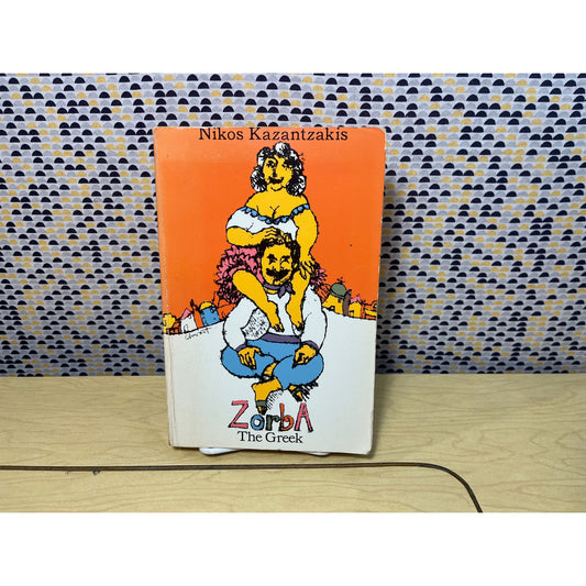 Zorba the Greek - Nikos Kazantzakis - Touchstone Books - Paperback