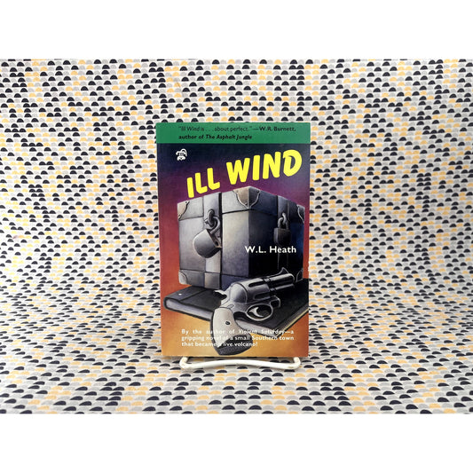 Ill Wind - W. L. Heath - Black Lizard Crime - Paperback