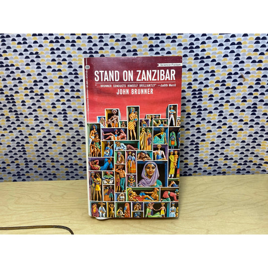 Stand on Zanzibar - John Brunner - Paperback - Ballantine Edition