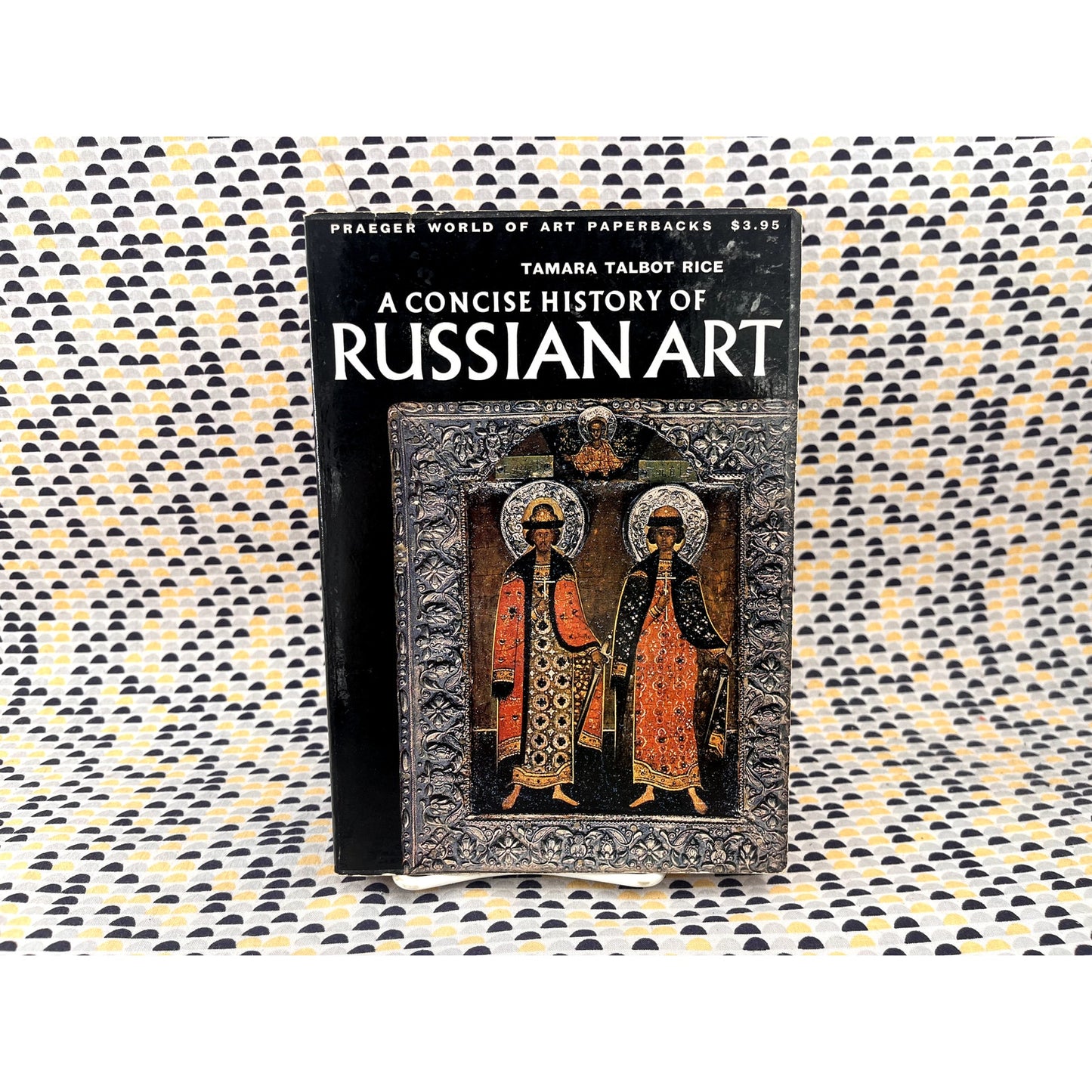 A Concise History of Russian Art - Tamara Talbot Rice - Praeger World of Art Paperbacks