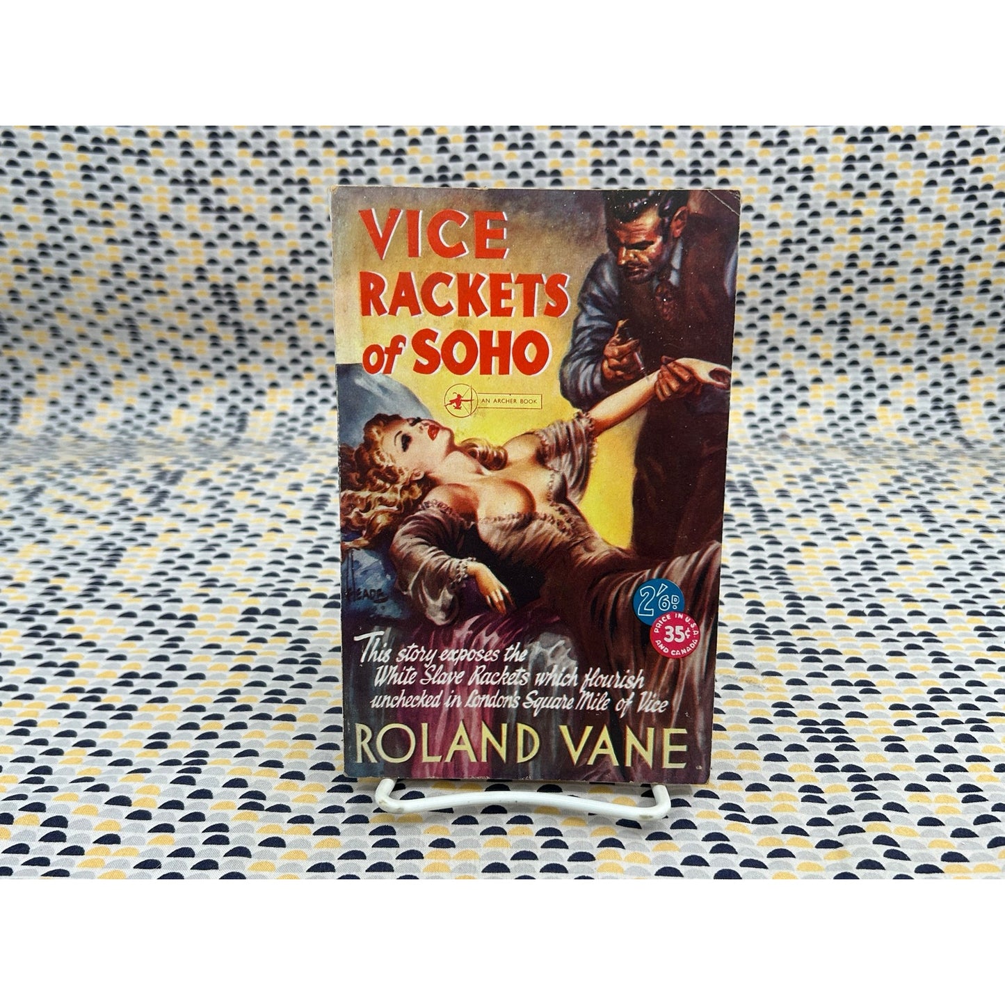 Vice Rackets of Soho - Archer Book 35 - Reginald Heade cover  - Vintage Paperbacks