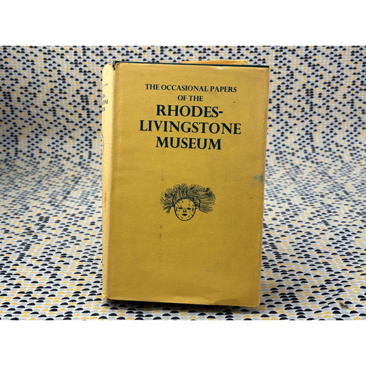 The Occasional Papers of the Rhodes-Livingstone Museum - Manchester University Press - Hardcover