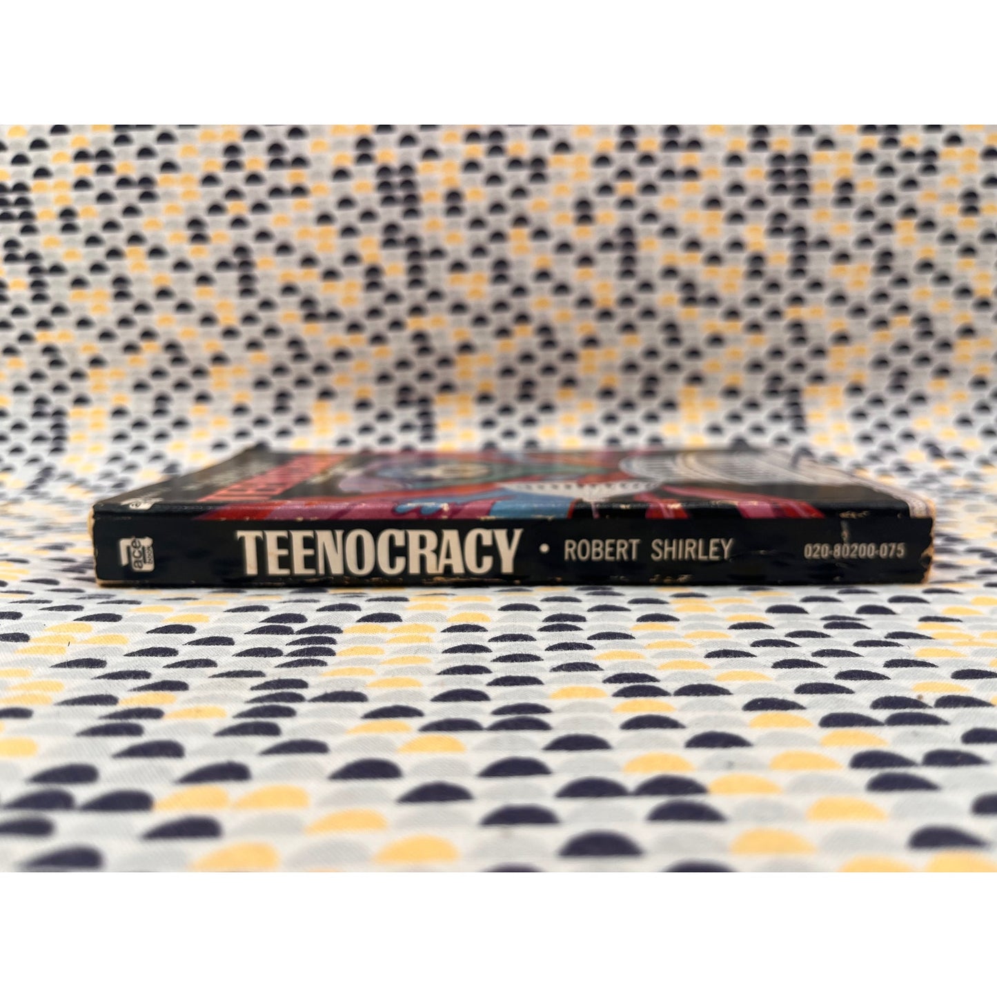 Teenocracy - Robert Shirley - Ace Books - Paperback