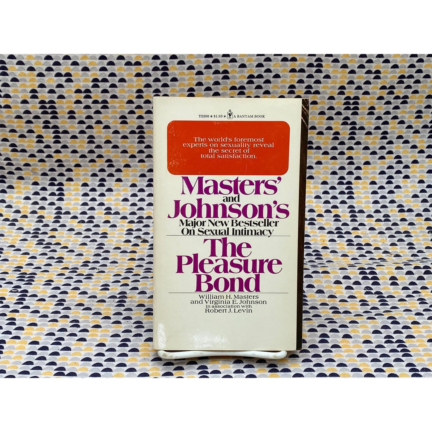 The Pleasure Bond - William H. and Virginia E. Masters and Johnson - Vintage Paperback Book - Bantam Edition
